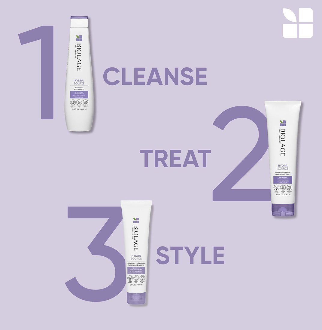 Hydra Source Regimen- cleanse, treat and style with Biolage Hydra Source Shampoo, Conditioning Balm and Blow Dry Shaping Lotion